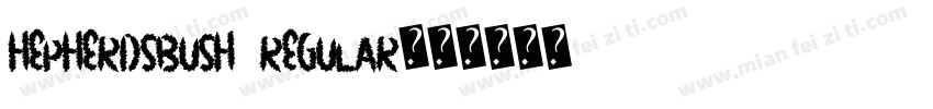 hepherdsBush Regular字体转换